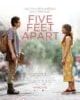 موعد مشاهدة Five Feet Apart فيلم خمسة أقدام
