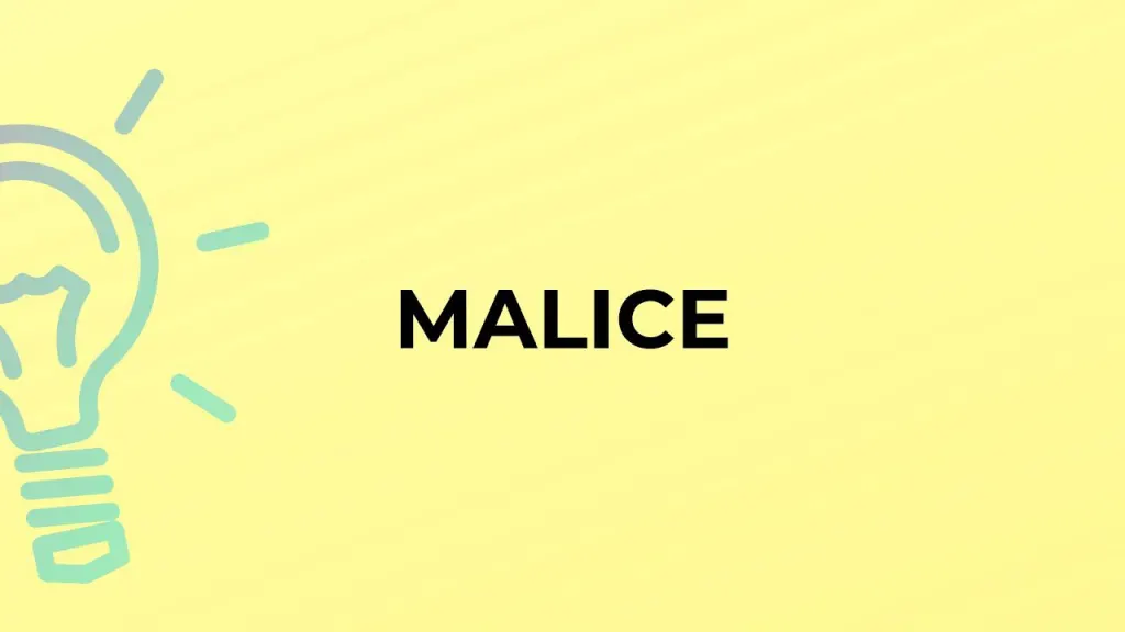 opposite word of malice