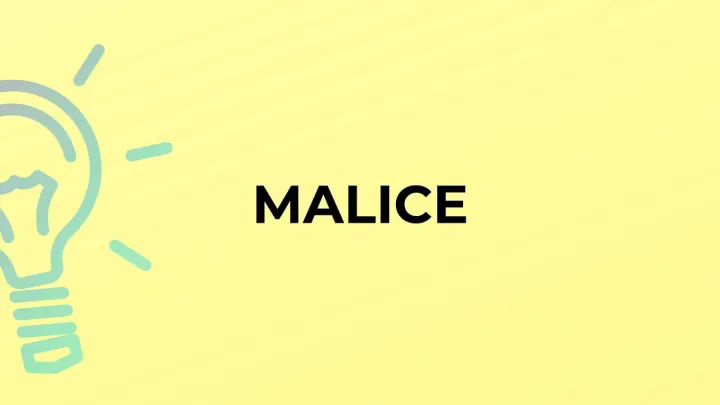 MEANING word of malice opposite word of malice